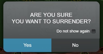 Blackjack Surrender Confirmation Message